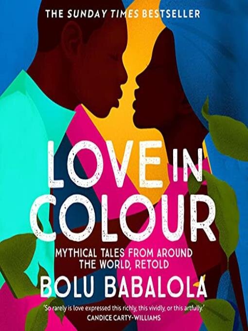Title details for Love in Colour by Bola Babalola - Available